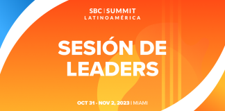 Celebrando a los Visionarios: SBC Summit Latinoamérica Anuncia la Sesión “Leaders” sbc summit latinoamérica