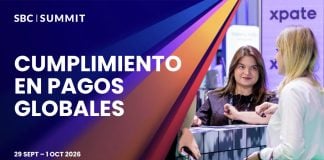 SBC Summit incorpora la sesión sobre Cumplimiento en Pagos Globales a su agenda 2026 SBC Summit